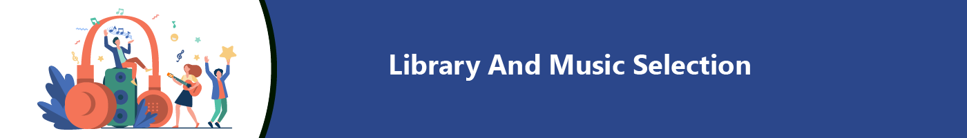 library and music selection